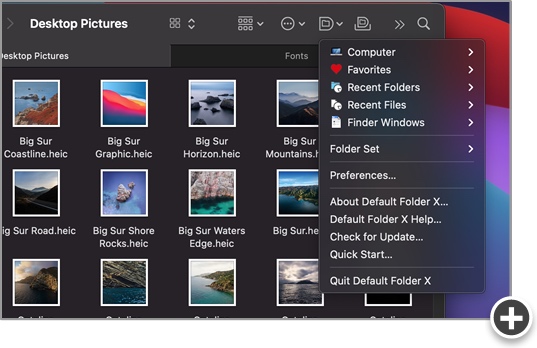 Add Default Folder X's menu to your Finder toolbars to quickly access files and folders there too.